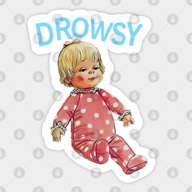 Drowsy doll top